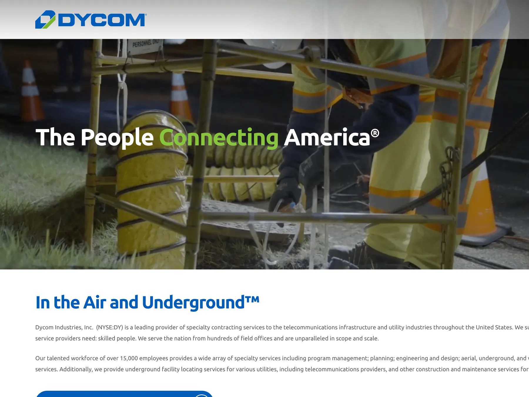 Dycom homepage after the redesign, with a full-width field photo, the headline The People Connecting America, and an In the Air and Underground introduction